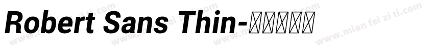 Robert Sans Thin字体转换